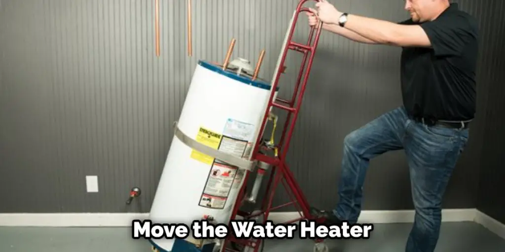 Move the Water Heater