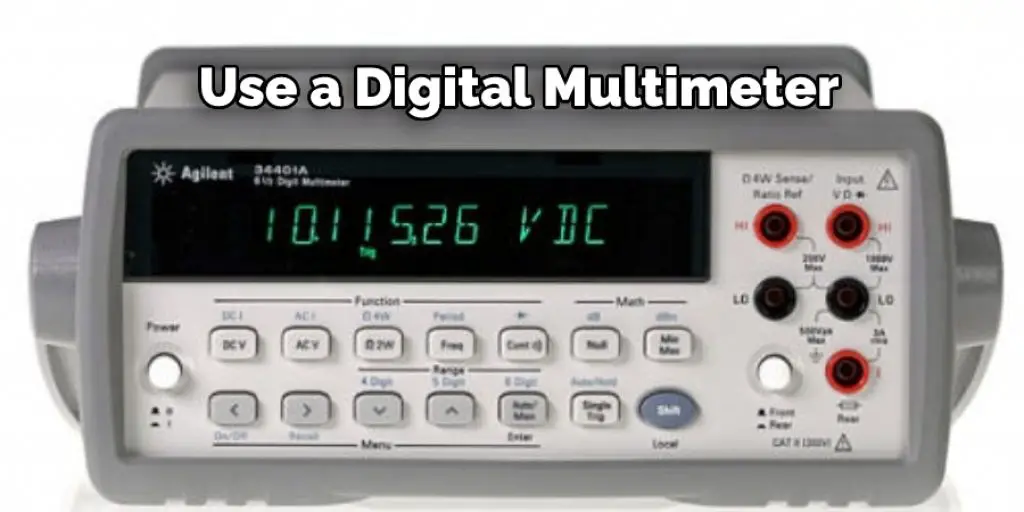 Use a Digital Multimeter 