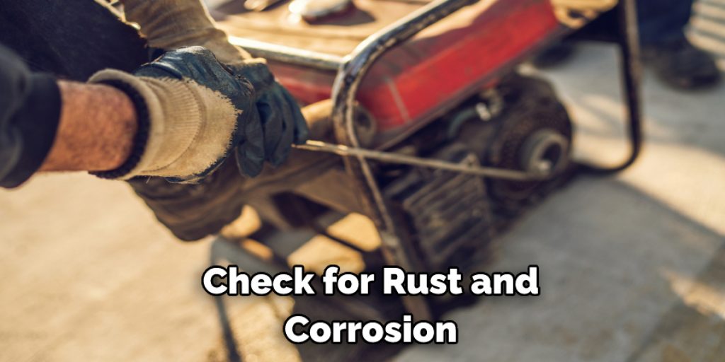 Check for Rust and  Corrosion 