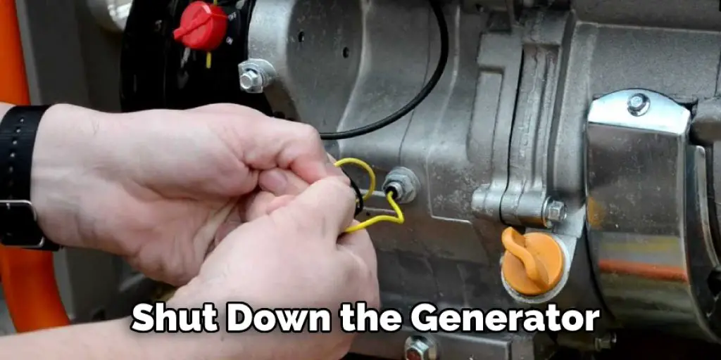 Shut Down the Generator in Garator