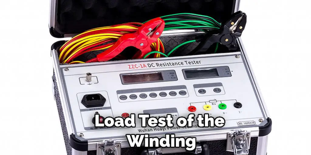 Load Test of the  Winding