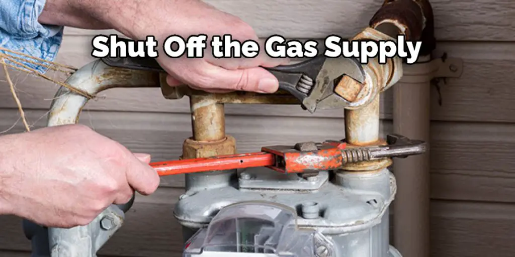 Shut Off the Gas Supply
