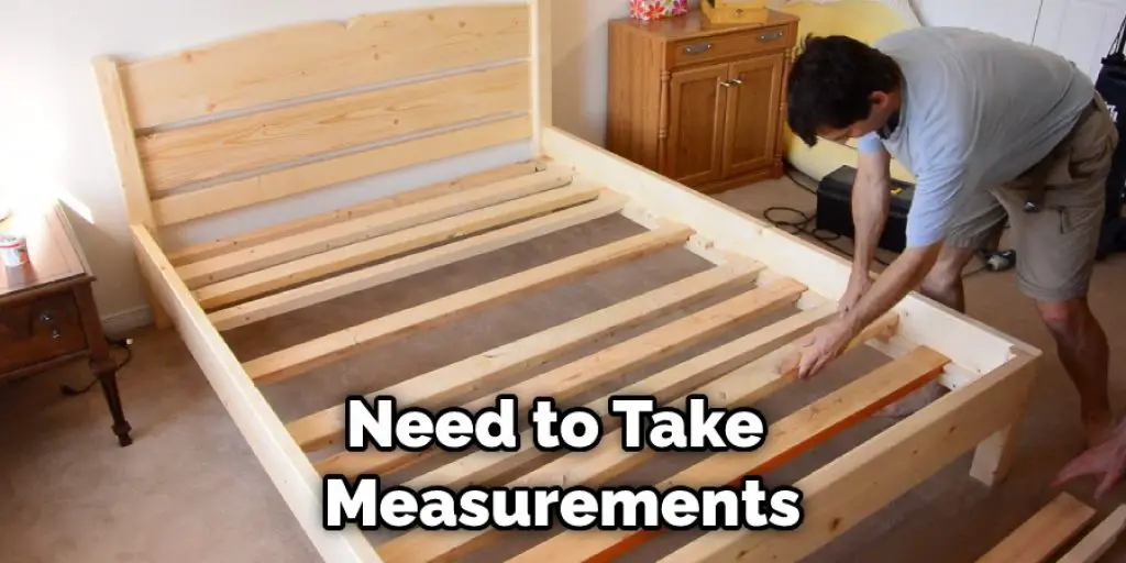 Need to Take  Measurements