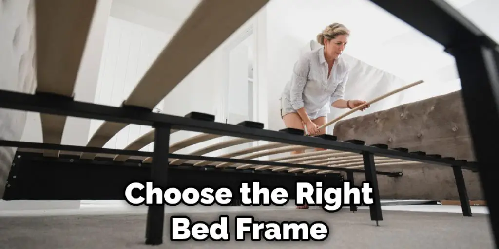 Choose the Right Bed Frame