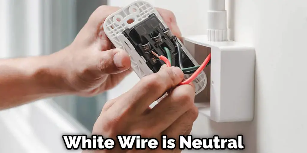 White Wire is Neutral