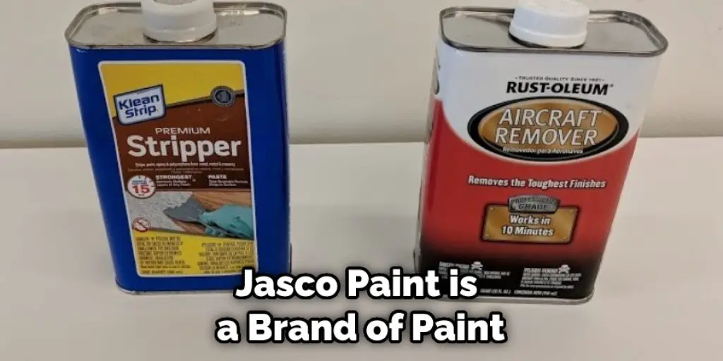 Jasco Paint is a Brand of Paint