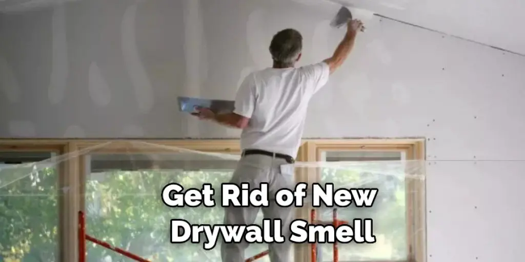 Get Rid of New Drywall Smell