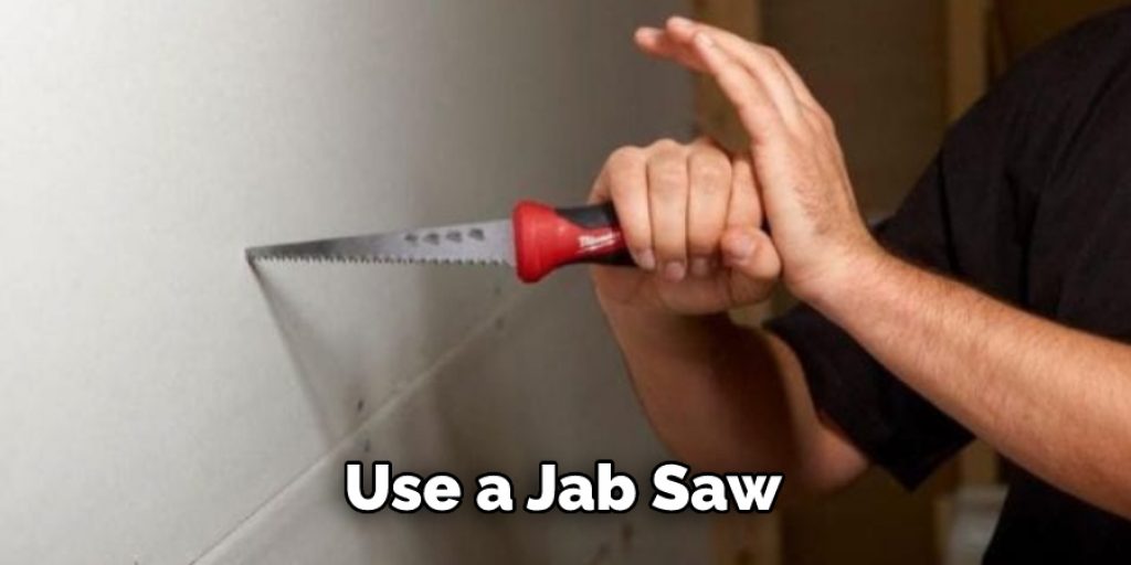 Use a Jab Saw