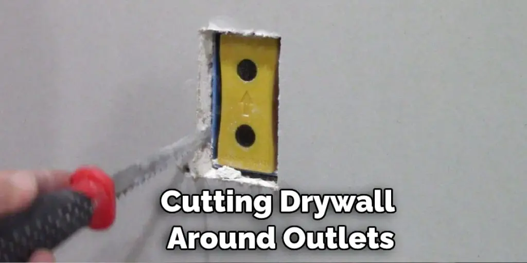 Cutting Drywall Around  Outlets