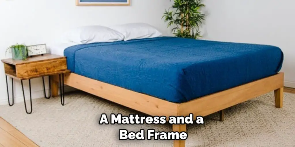 A Mattress and a  Bed Frame