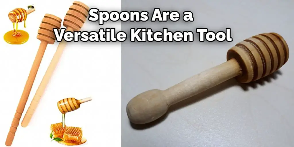 Spoons Are a  Versatile Kitchen Tool