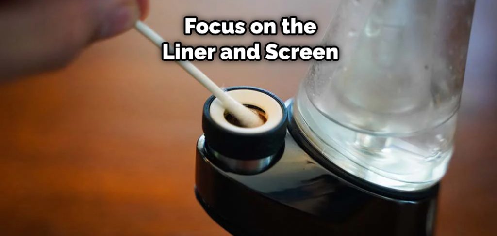 Focus on the Liner and Screen