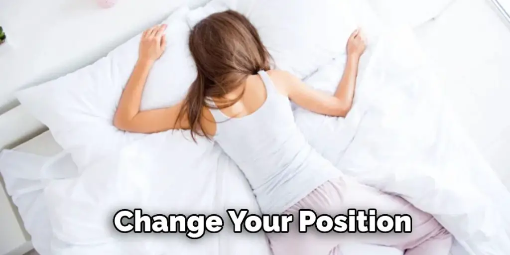 Change Your Position