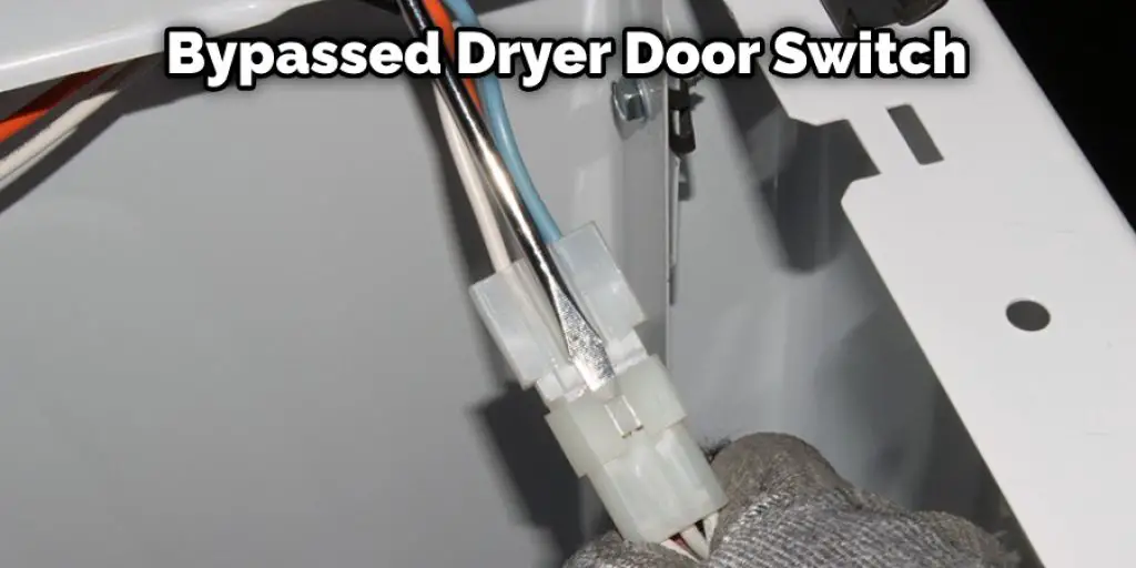 Bypassed Dryer Door Switch