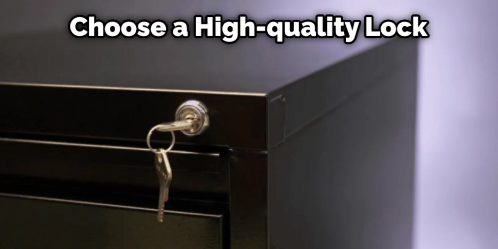 Choose a High-quality Lock