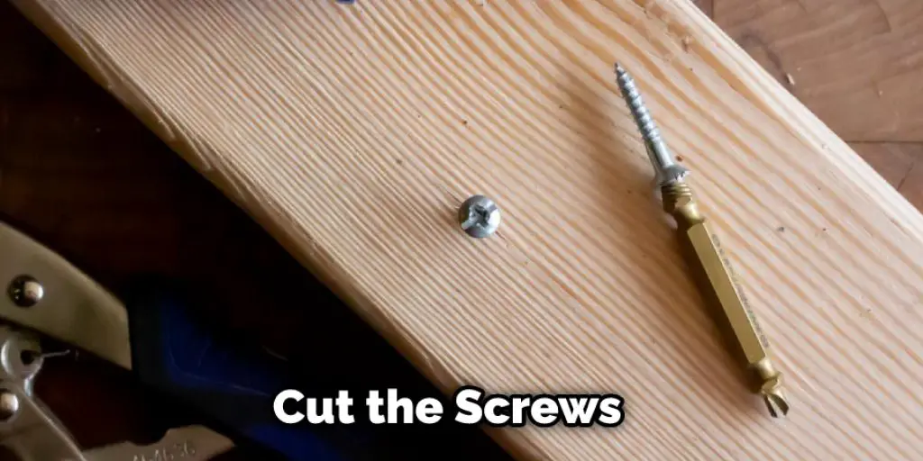 Cut the Screws