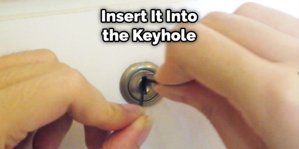Insert It Into the Keyhole