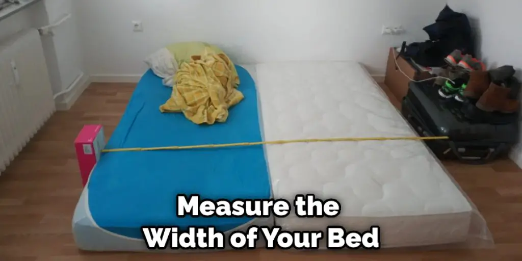 Measure the Width of Your Bed