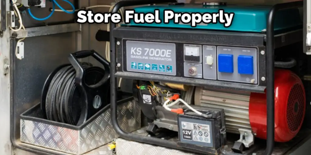 Store Fuel Properly