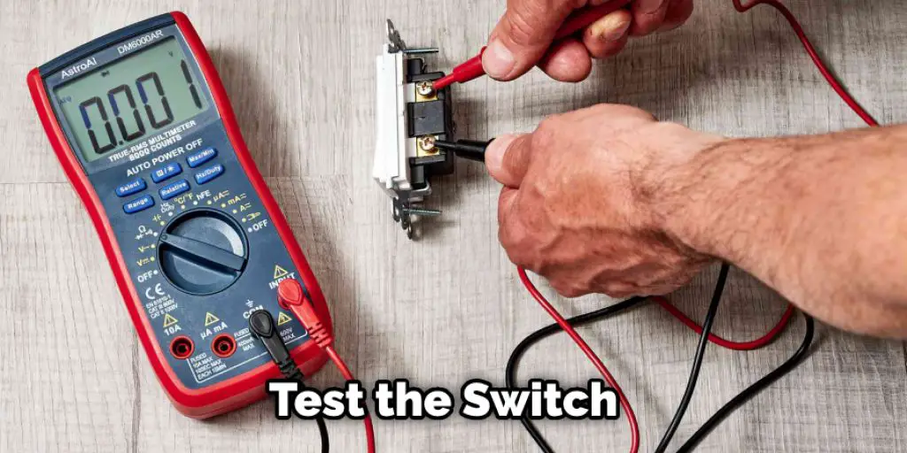 Test the Switch